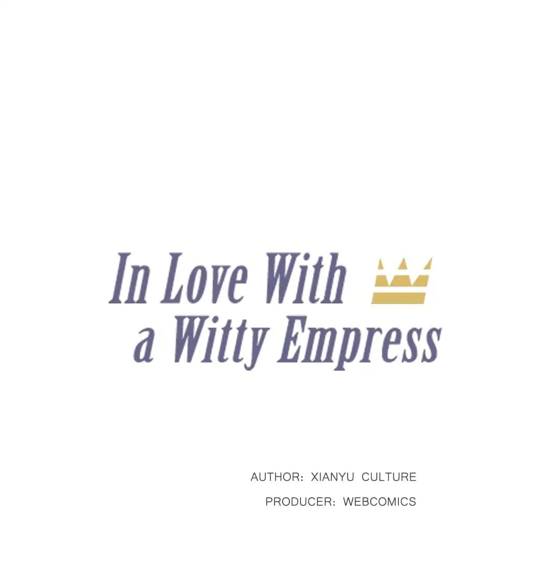 In Love With A Witty Empress Chapter 13 #1