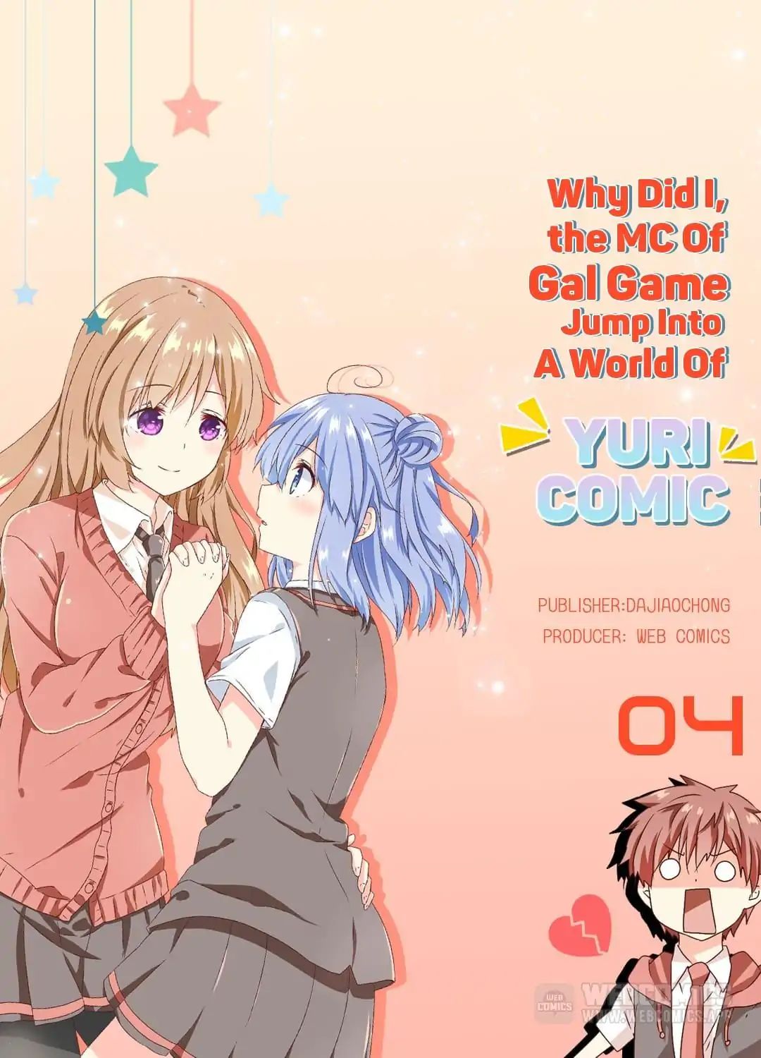 Why Did I, The Mc Of Gal Game Jump Into A World Of Yuri Comic? Chapter 4 #1