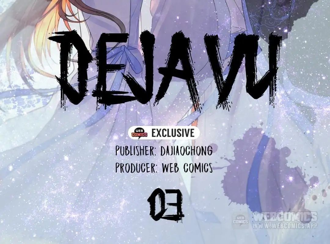 Deja Vu Chapter 3 #2