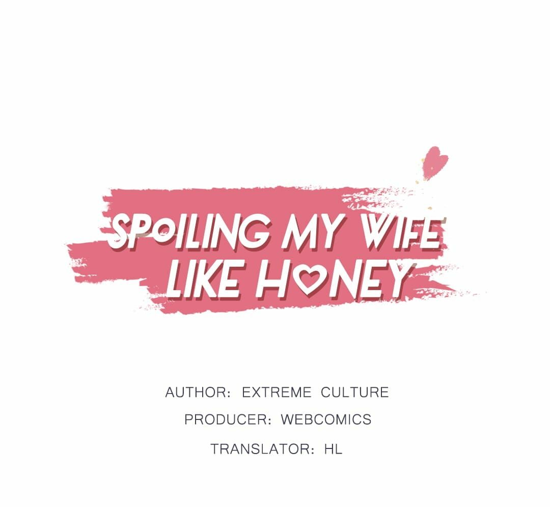 Spoiling My Wife Like Honey Chapter 8 #1