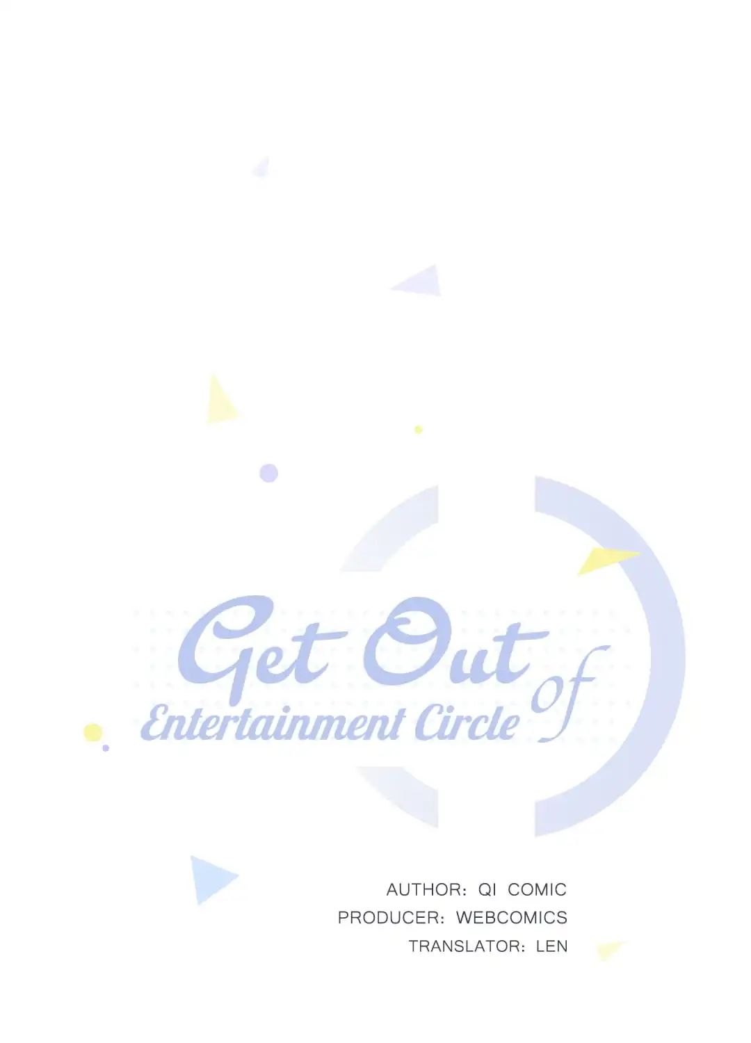 Get Out Of Entertainment Circle Chapter 13 #1