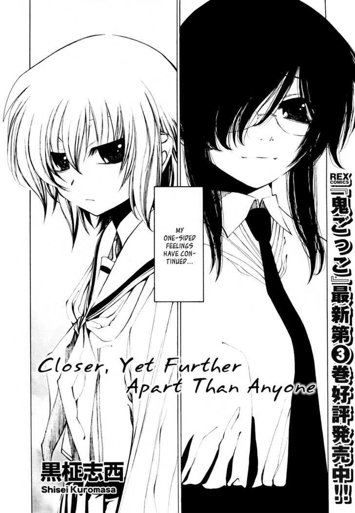 Closer, Yet Further Apart Than Anyone Chapter 0 #3