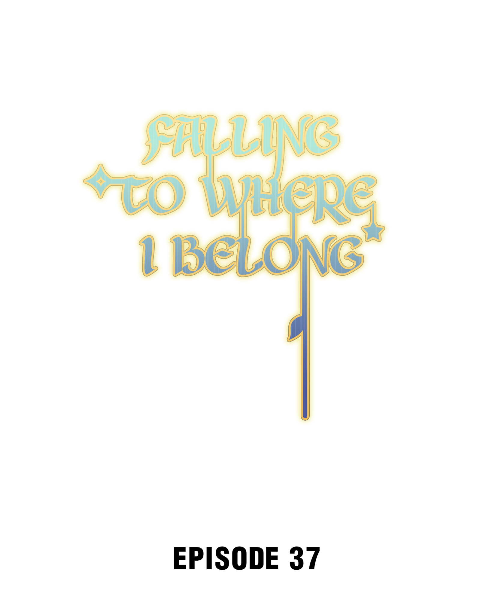 Falling To Where I Belong Chapter 39 #2
