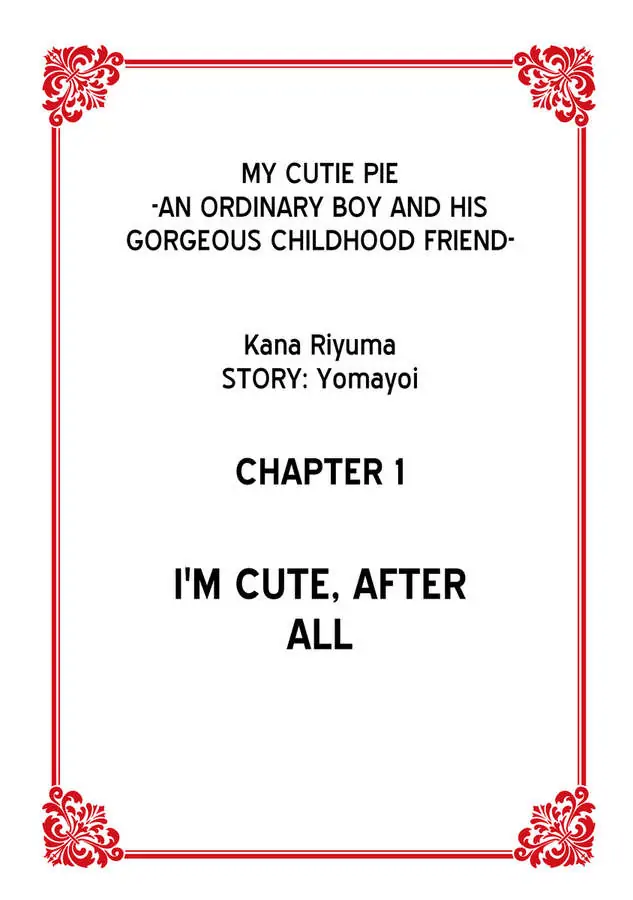 My Cutie Pie -An Ordinary Boy And His Gorgeous Childhood Friend- 〘Official〙 Chapter 1 #4