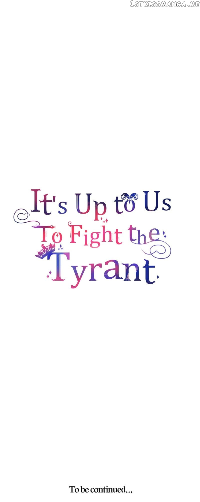 It’S Up To Us To Fight The Tyrant Chapter 32 #67