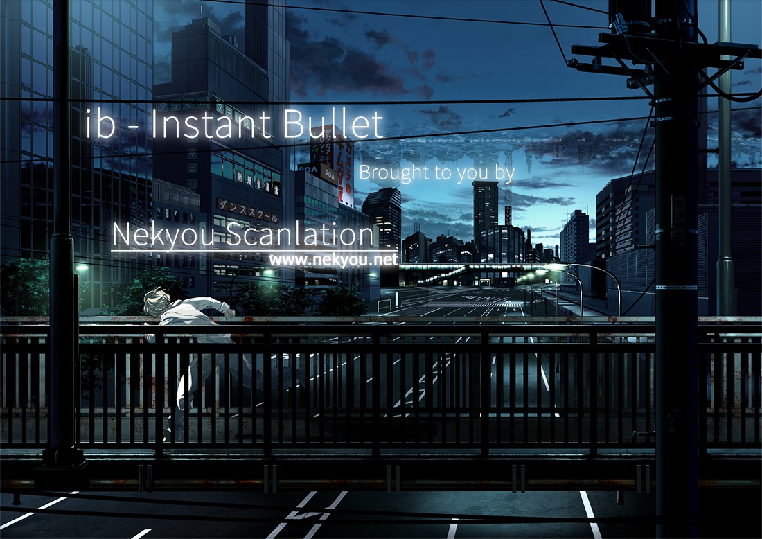 Ib - Instant Bullet Chapter 6 #1