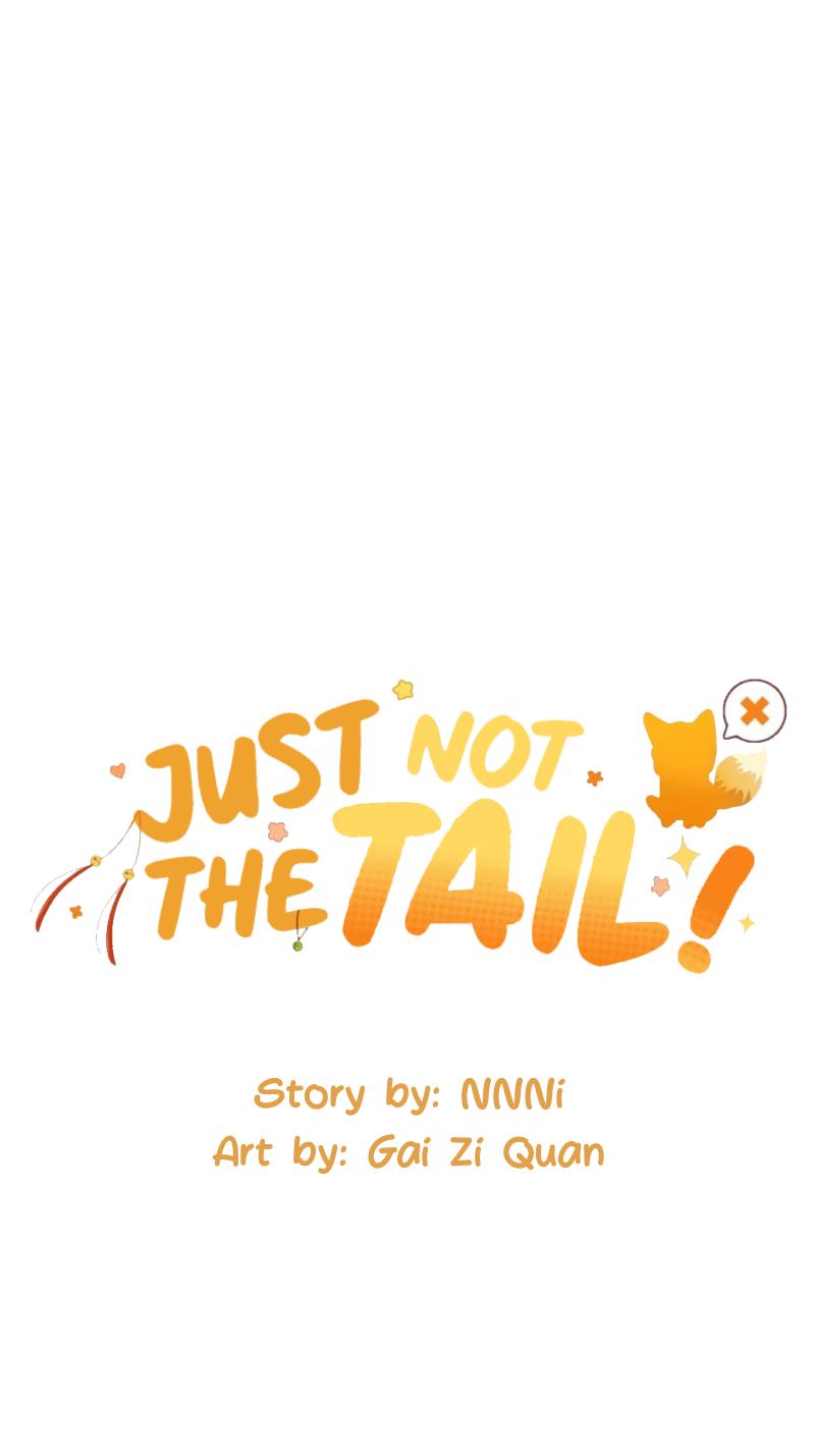 Just Not The Tail! Chapter 5 #2
