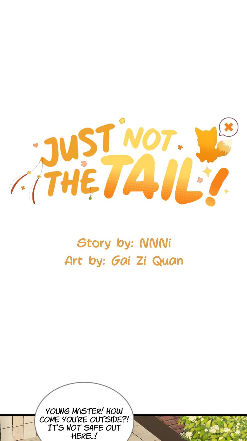 Just Not The Tail! Chapter 3 #12
