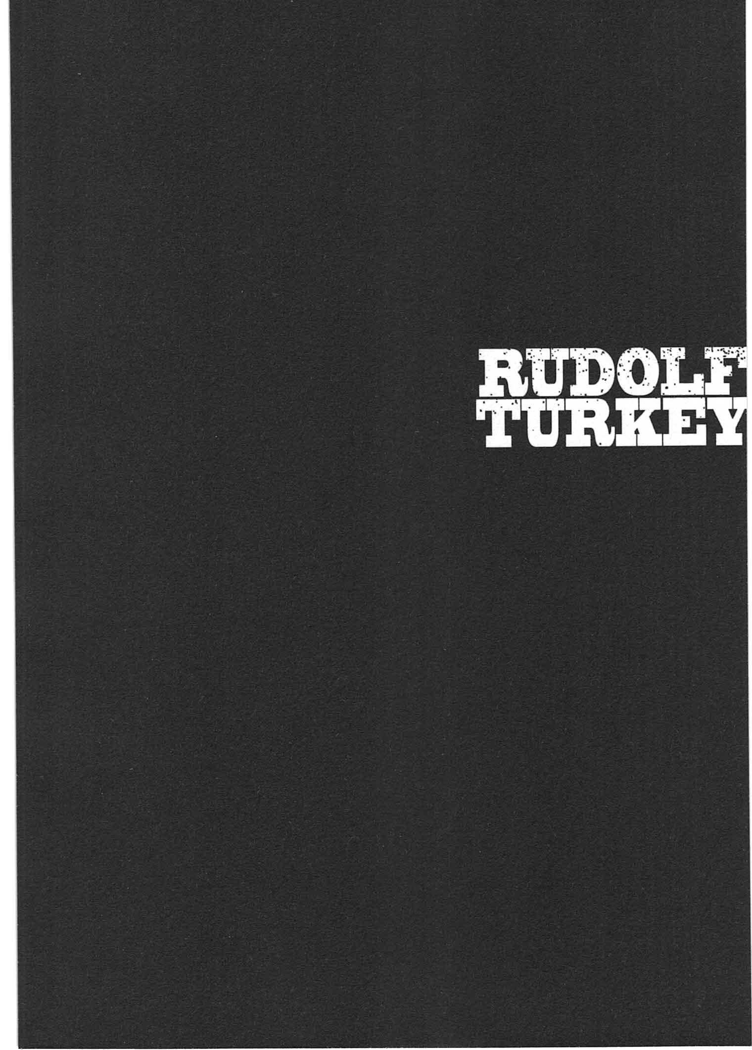 Rudolf Turkey Chapter 10 #3