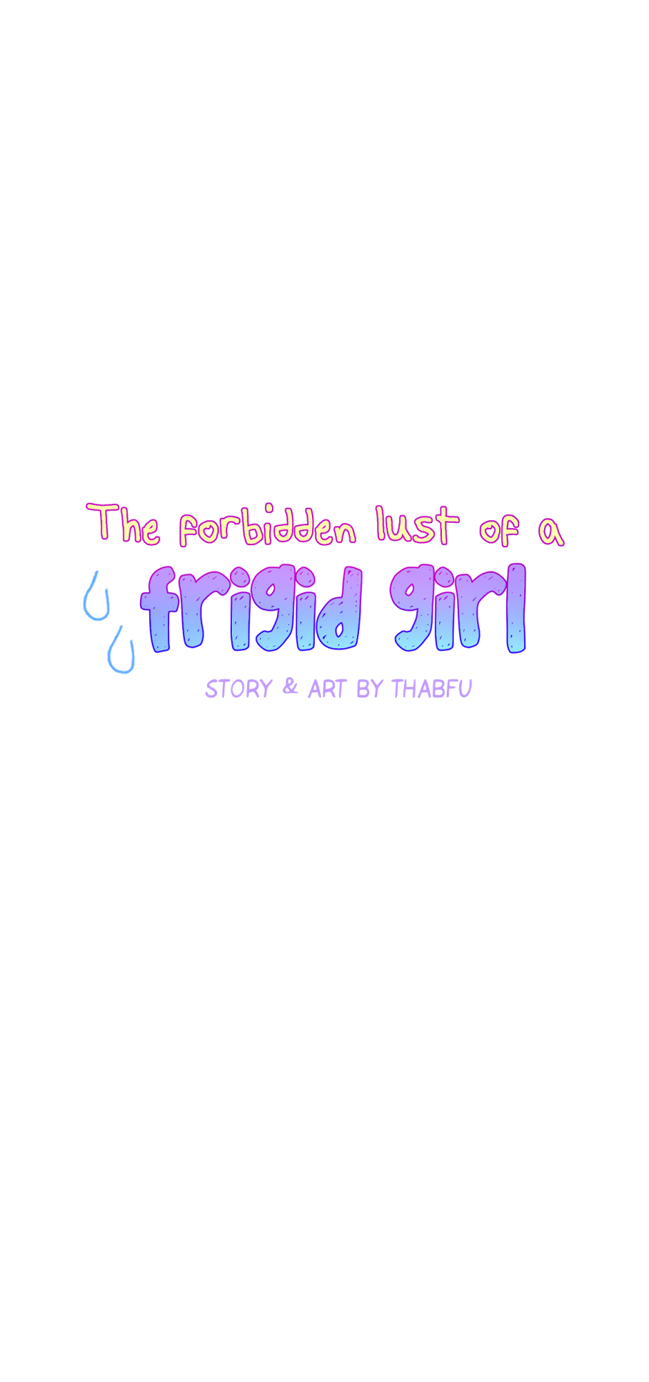 The Forbidden Lust Of A Frigid Girl Chapter 4 #6