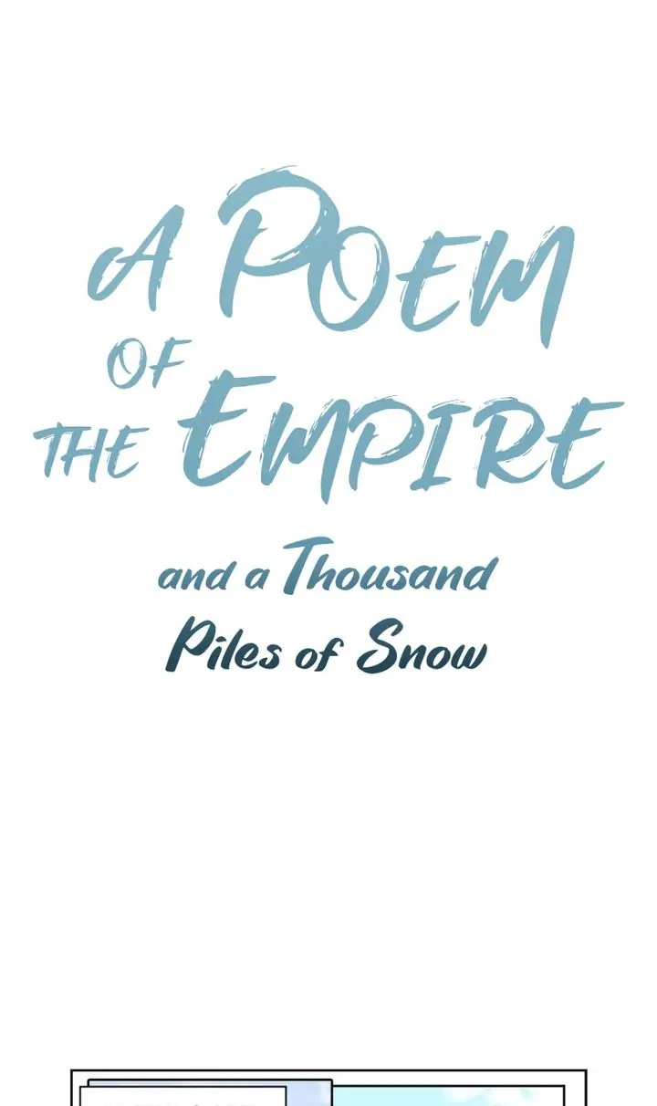 A Poem Of The Empire And A Thousand Piles Of Snow Chapter 13 #1