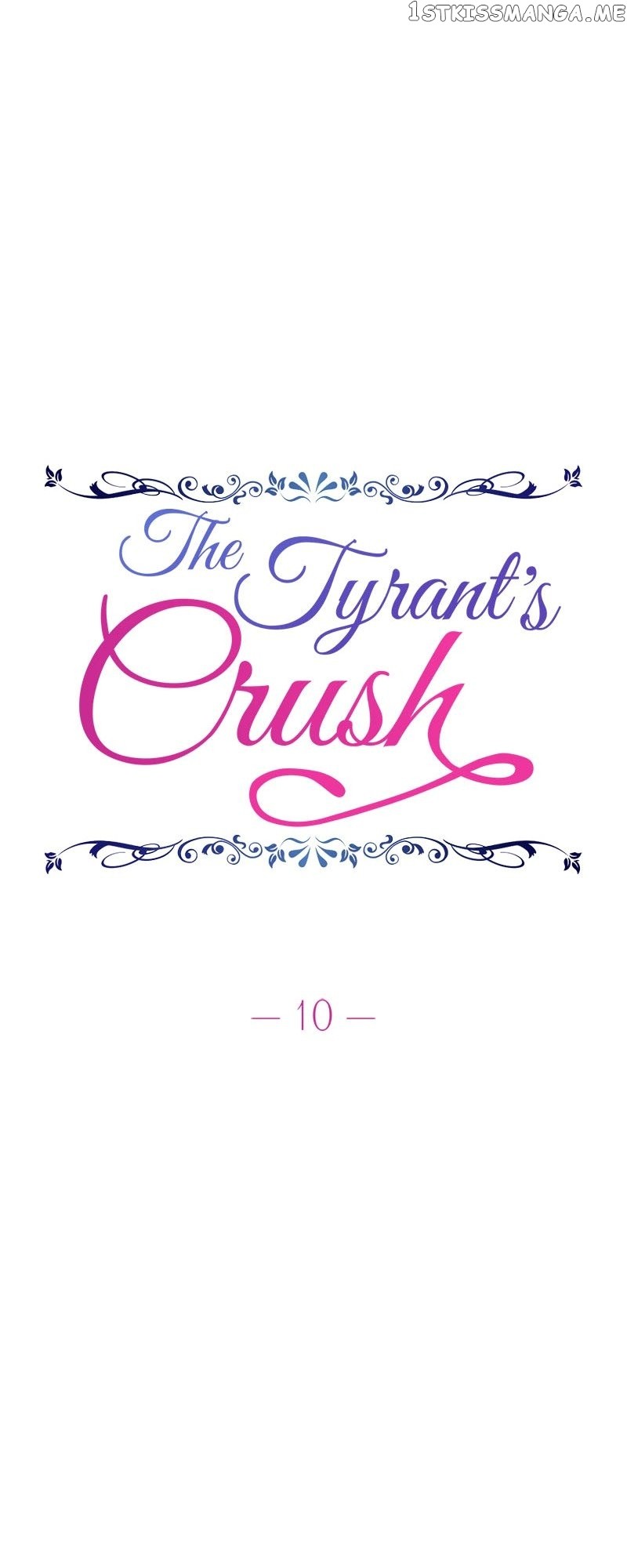 The Tyrant’S Crush Chapter 10 #7