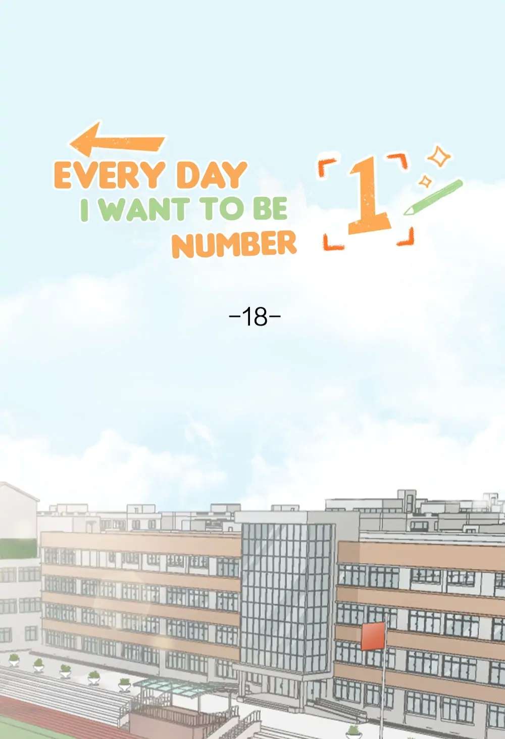 Every Day I Want To Be Number 1 Chapter 18 #2