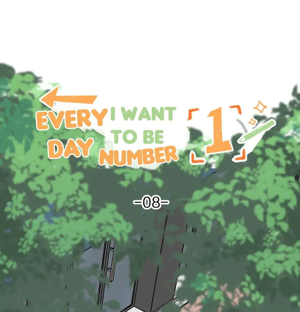 Every Day I Want To Be Number 1 Chapter 8 #3