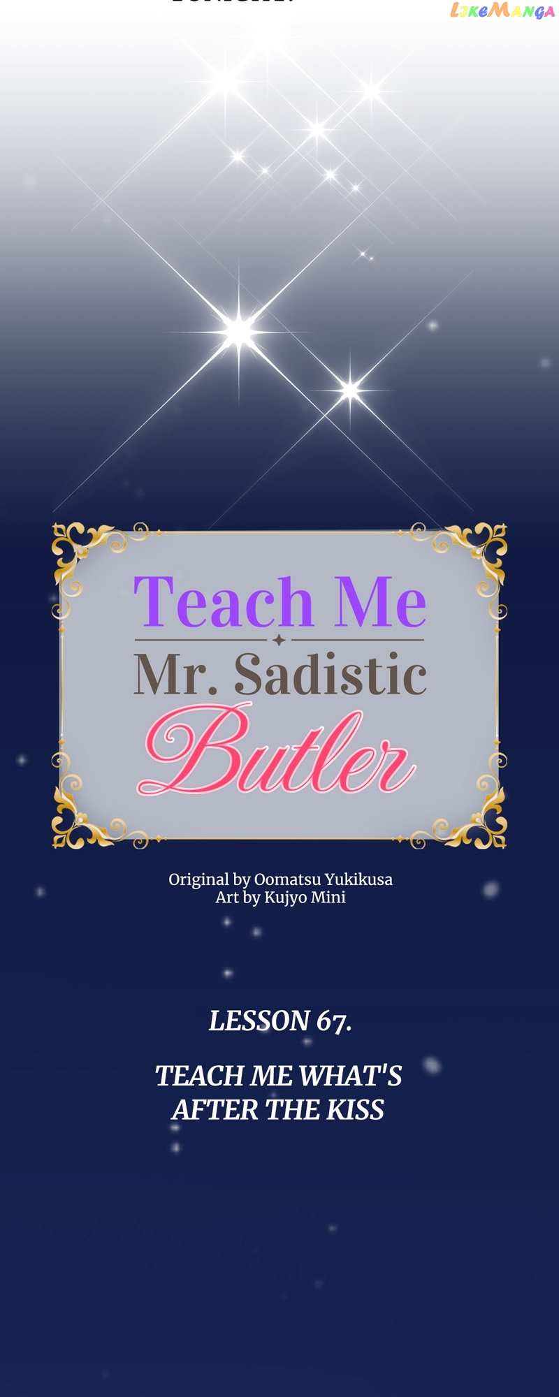 Teach Me, Mr. Sadistic Butler Chapter 67 #6