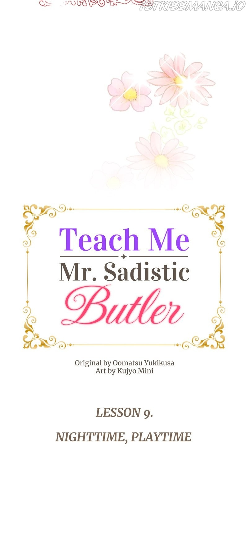 Teach Me, Mr. Sadistic Butler Chapter 9 #9