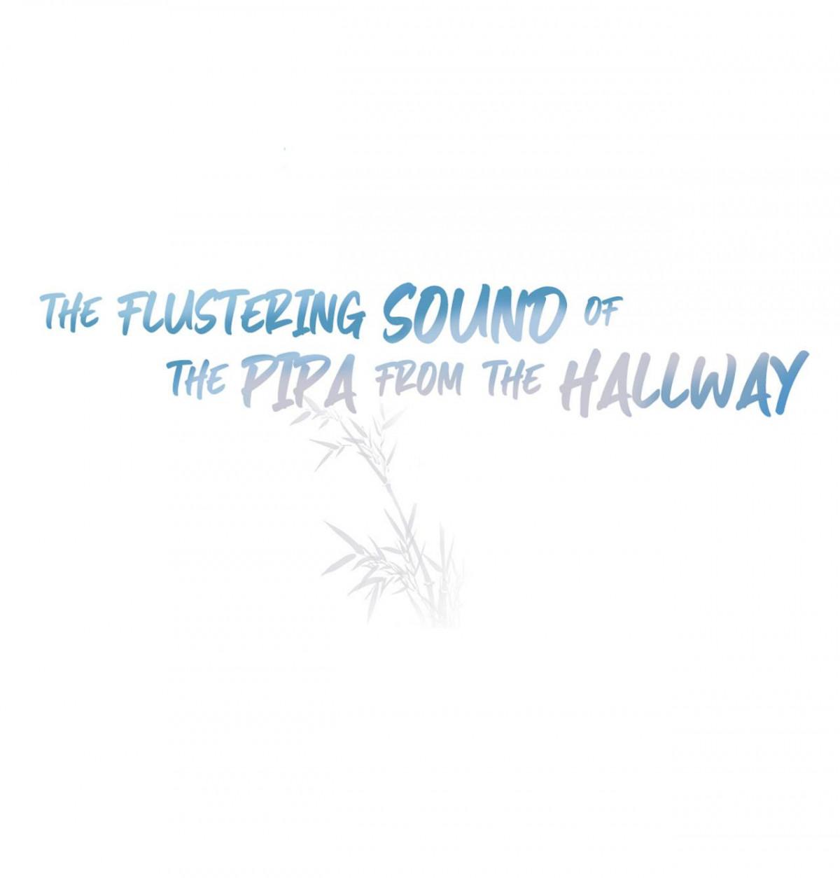 Across The Hall, A Striking Pipa Sounds Chapter 25 #1