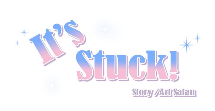 It's Stuck Chapter 3 #25