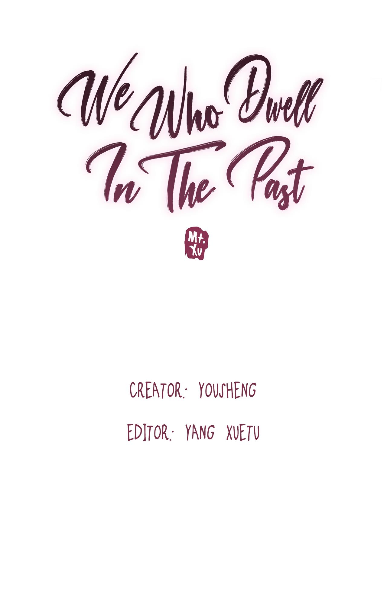 We Who Dwell In The Past Chapter 13 #3