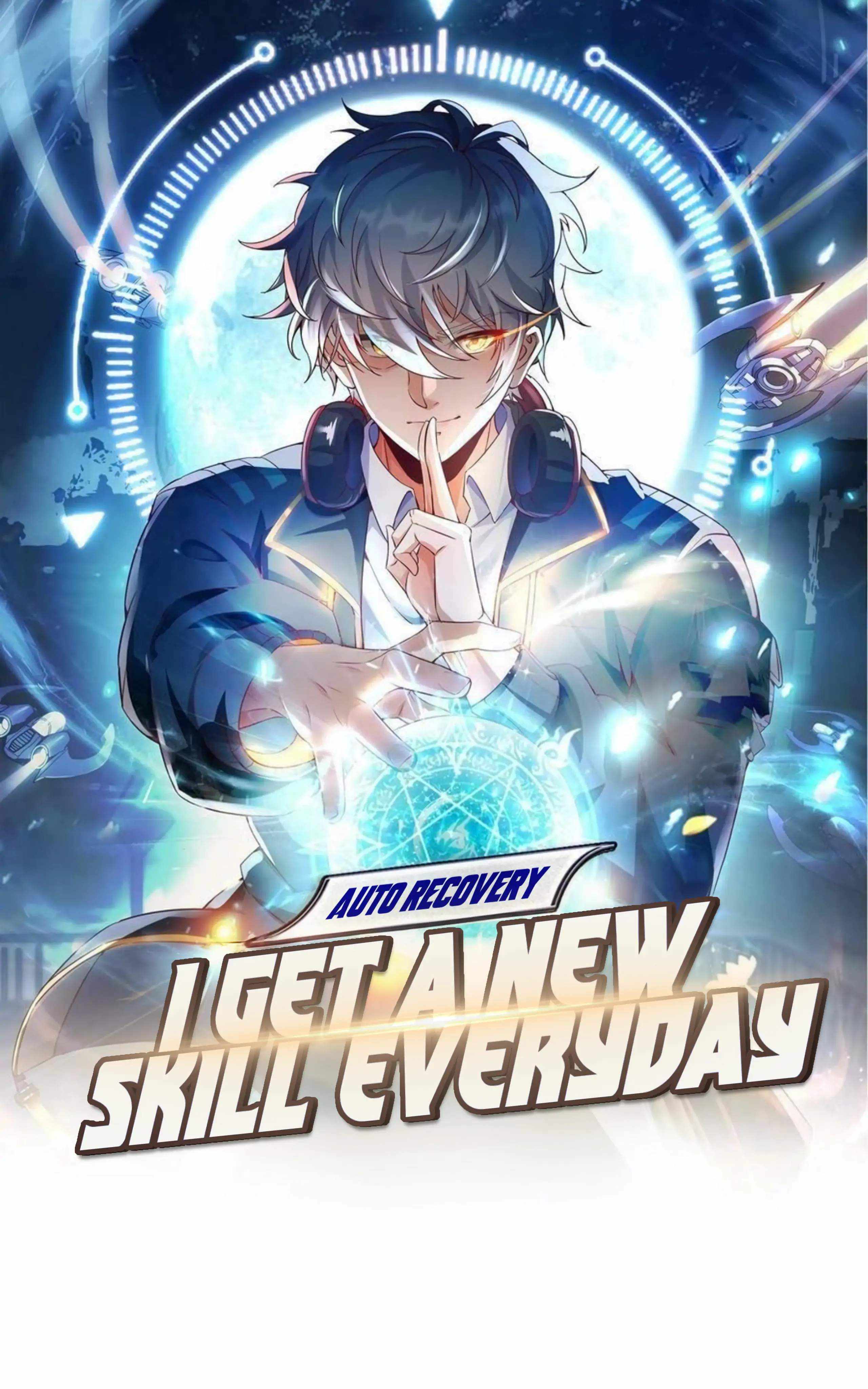 Aura Recovery: I Get A New Skill Everyday Chapter 2 #1