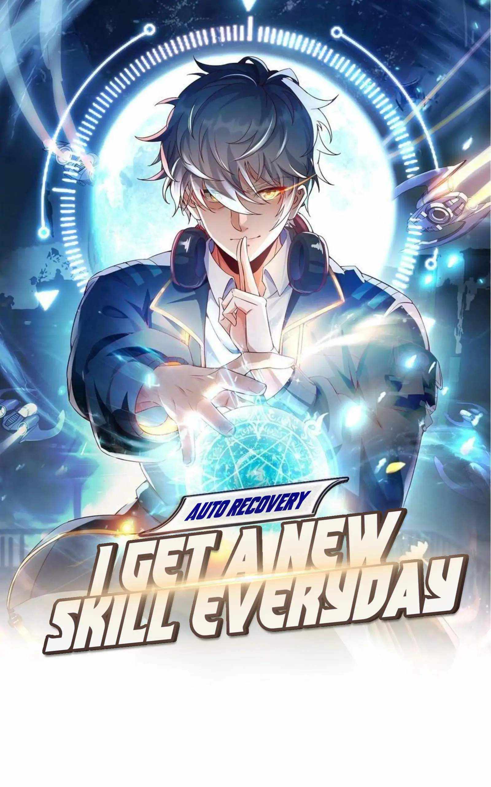 Aura Recovery: I Get A New Skill Everyday Chapter 1 #2