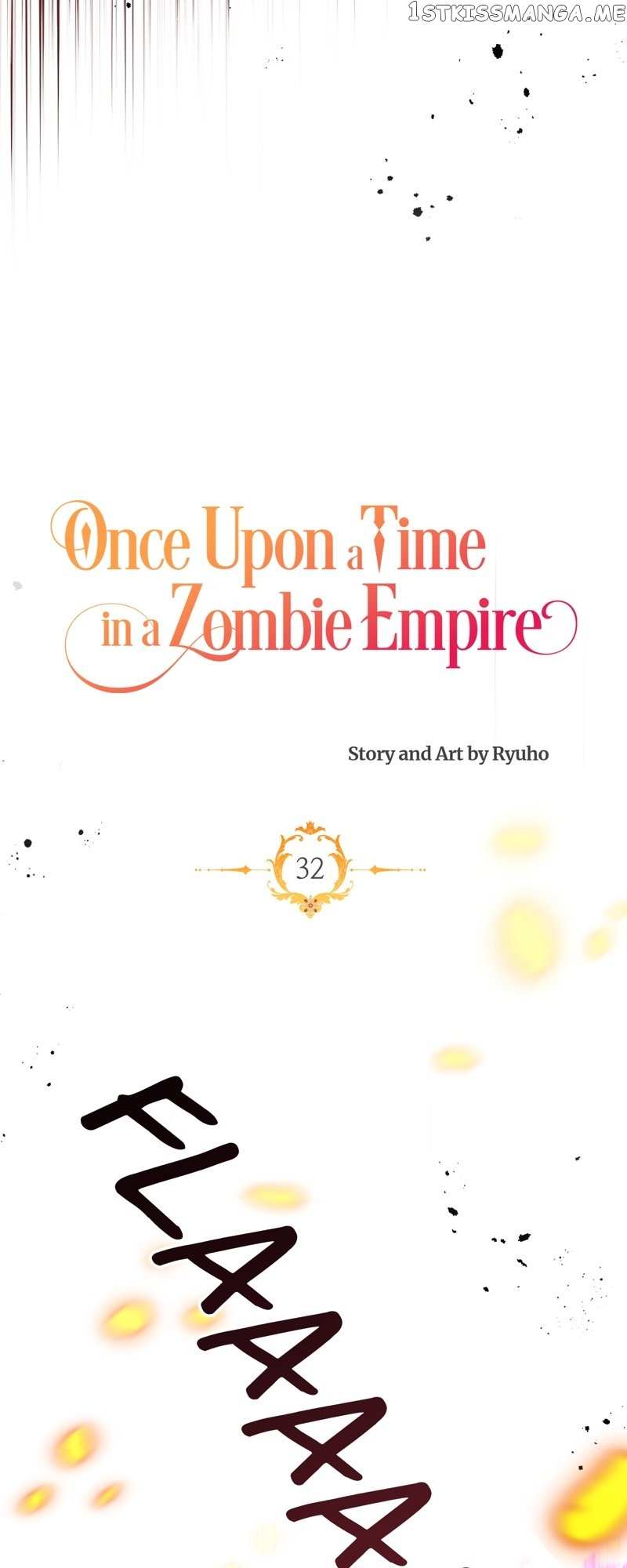 Once Upon A Time In A Zombie Empire Chapter 32 #43