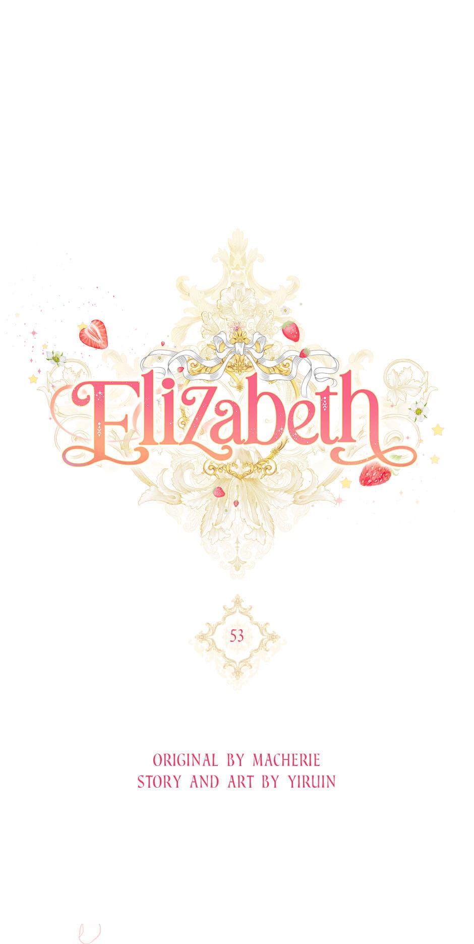 Elizabeth Chapter 53 #1