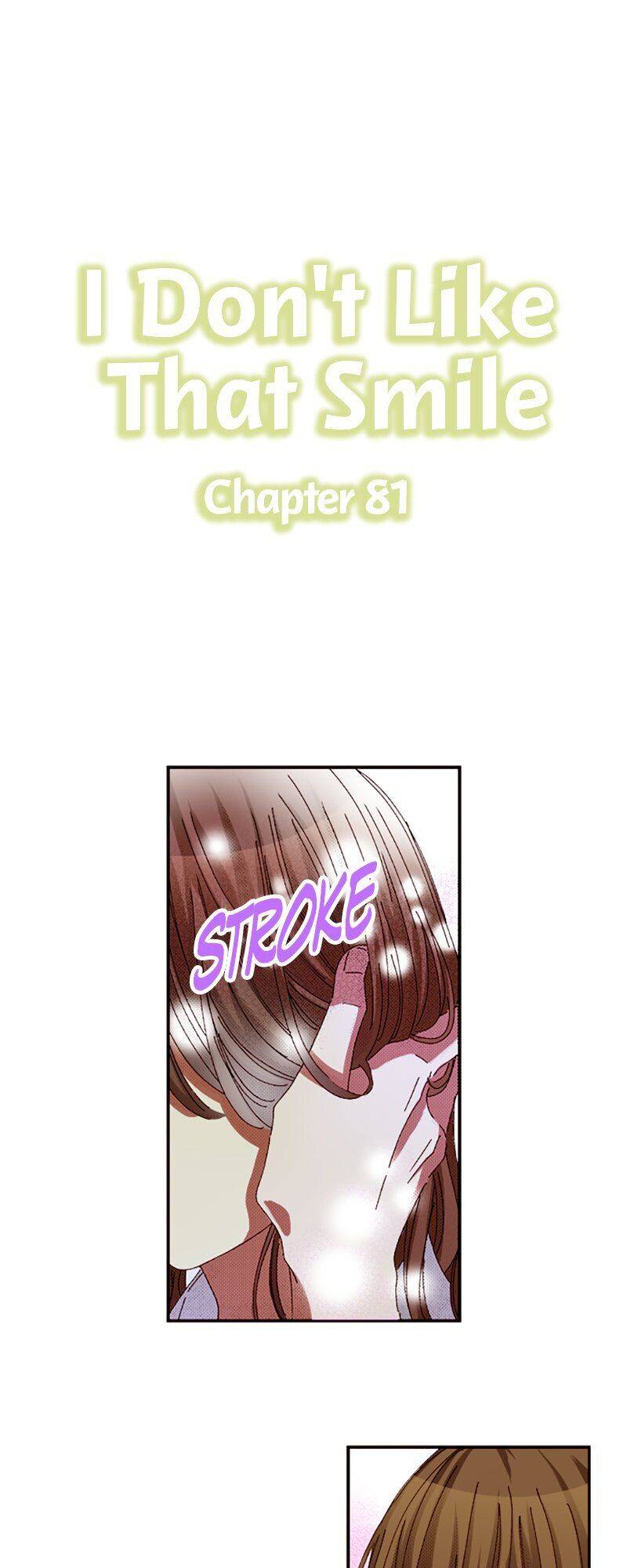 I Don’T Like That Smile Chapter 81 #1