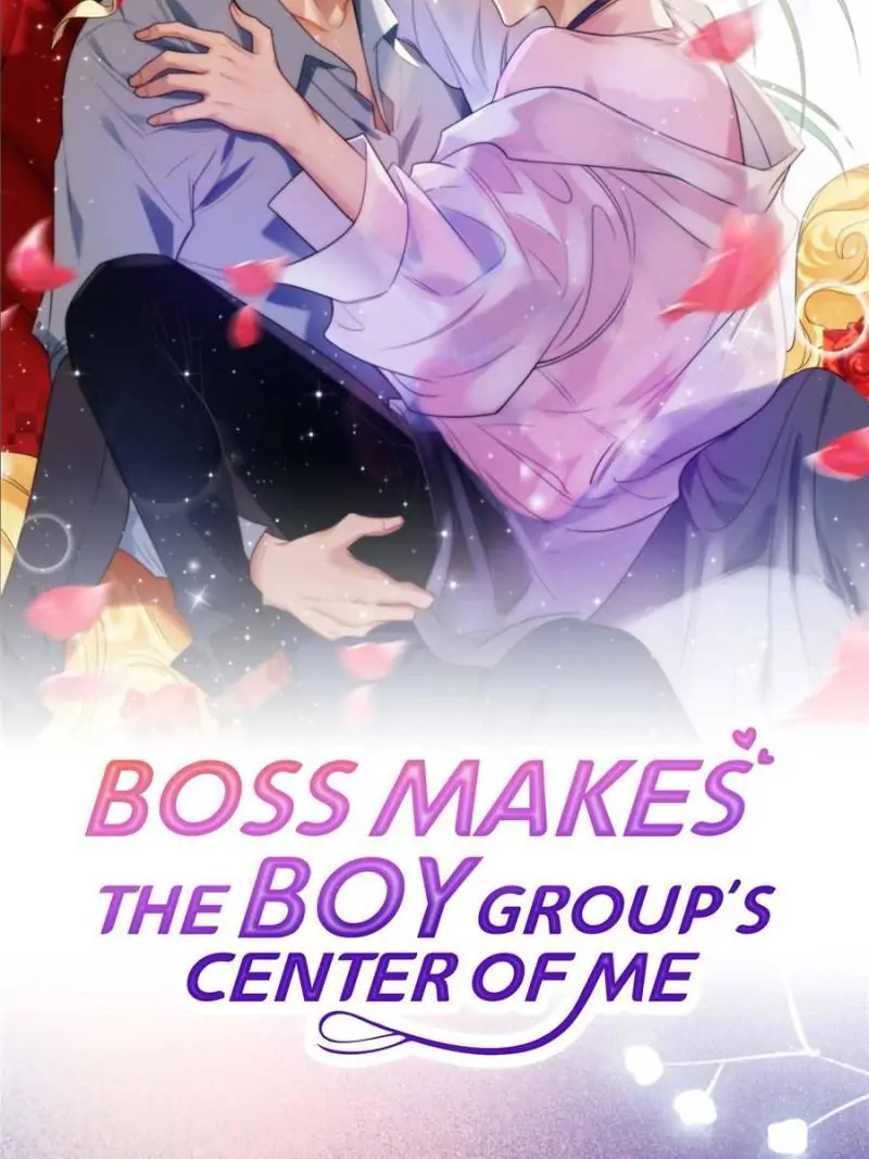 Boss Makes The Boy Group’S Center Of Me Chapter 1 #35