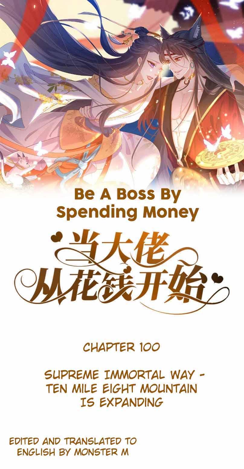 Becoming A Big Boss Starts With Spending Money Chapter 100 #1