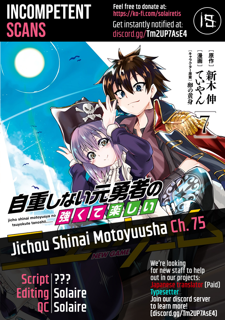 Jichou Shinai Motoyuusha No Tsuyokute Tanoshii New Game Chapter 75 #1