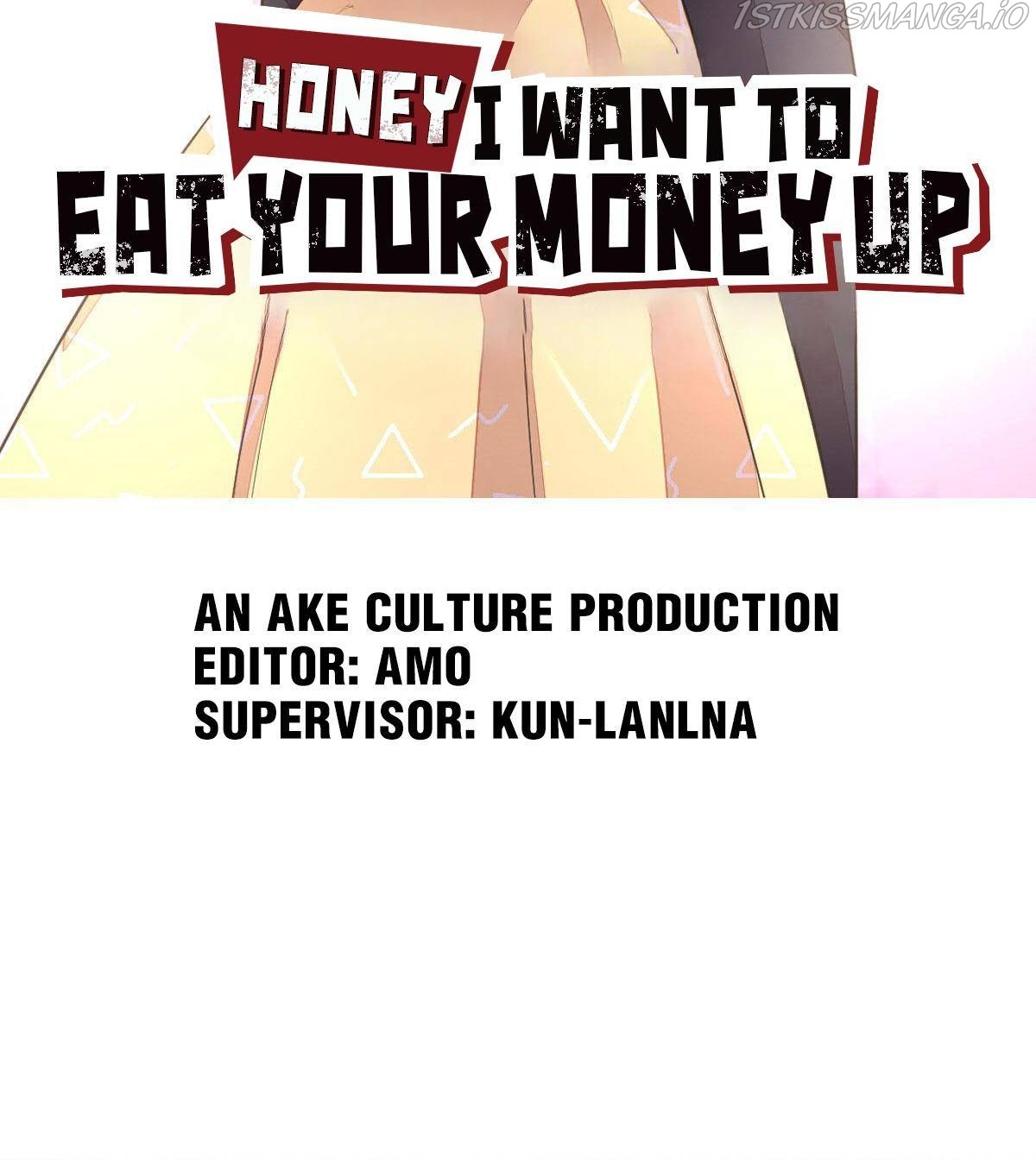Honey, I Want To Eat Up Your Money! Chapter 39 #2