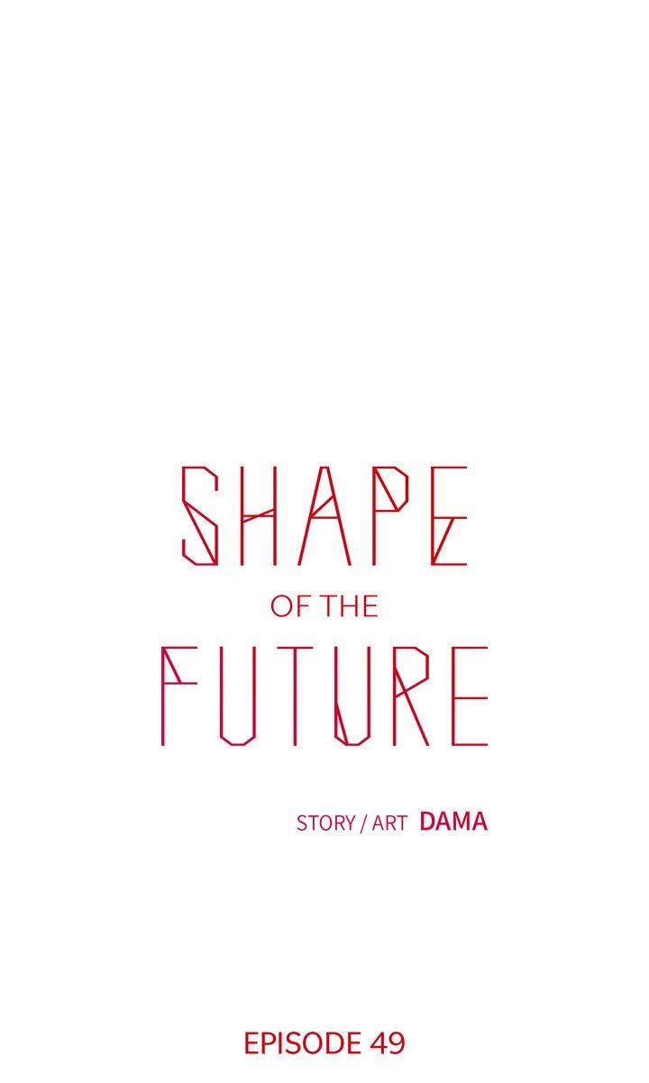 Shape Of The Future Chapter 49 #5