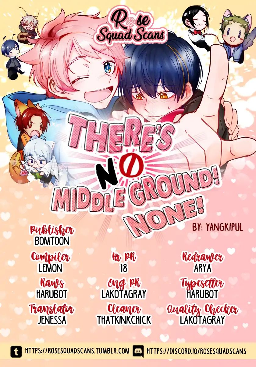 There's No Middle Ground! None! Chapter 0 #1