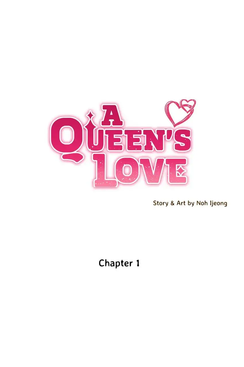 A Queen’S Love Chapter 1 #1