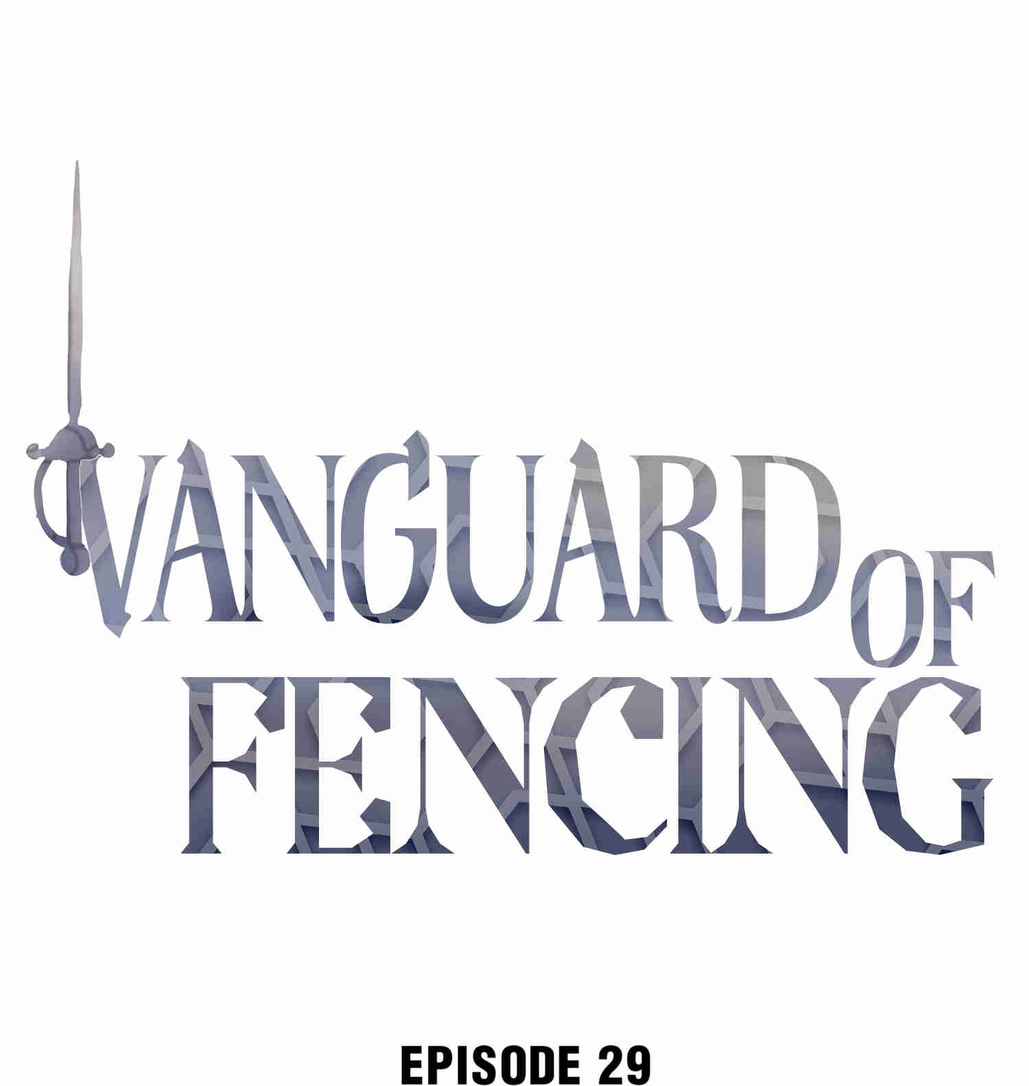 Vanguard Of Fencing Chapter 29 #1