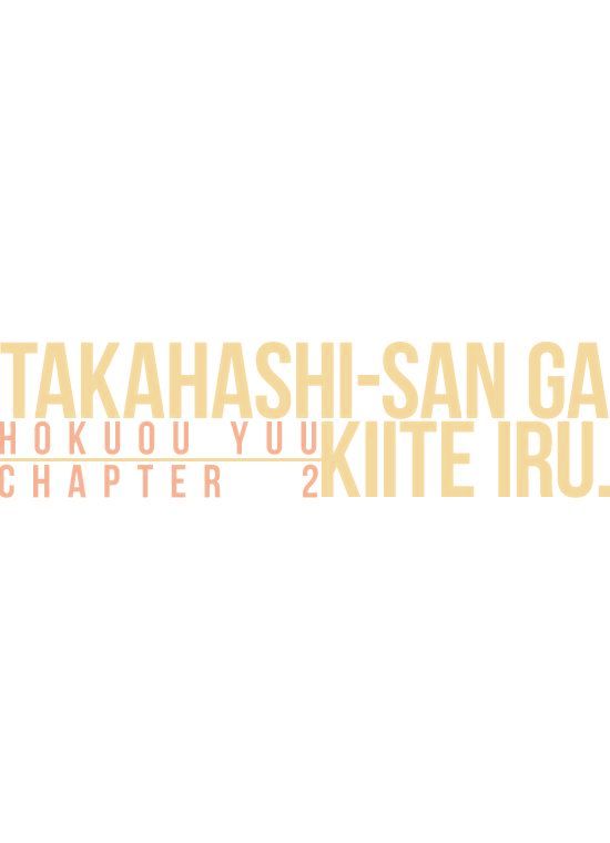Takahashi-San Ga Kiite Iru. Chapter 2 #1