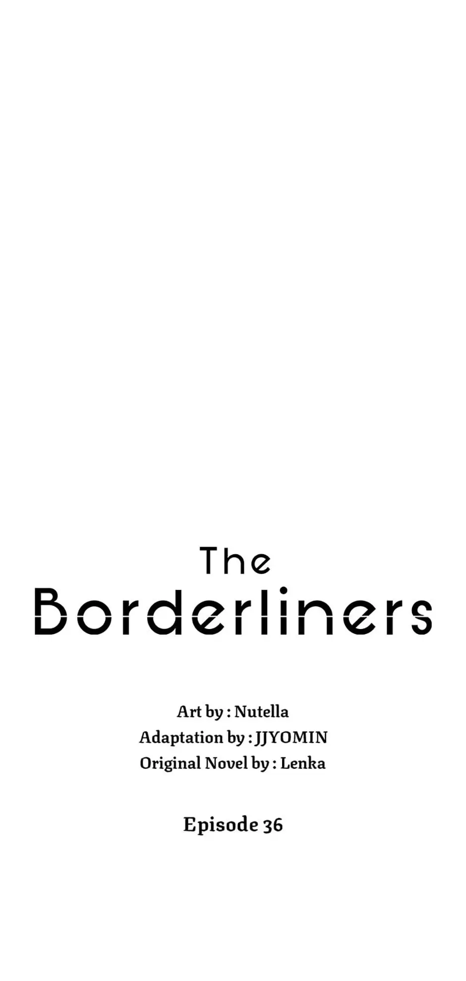 The Borderliners Chapter 36 #1