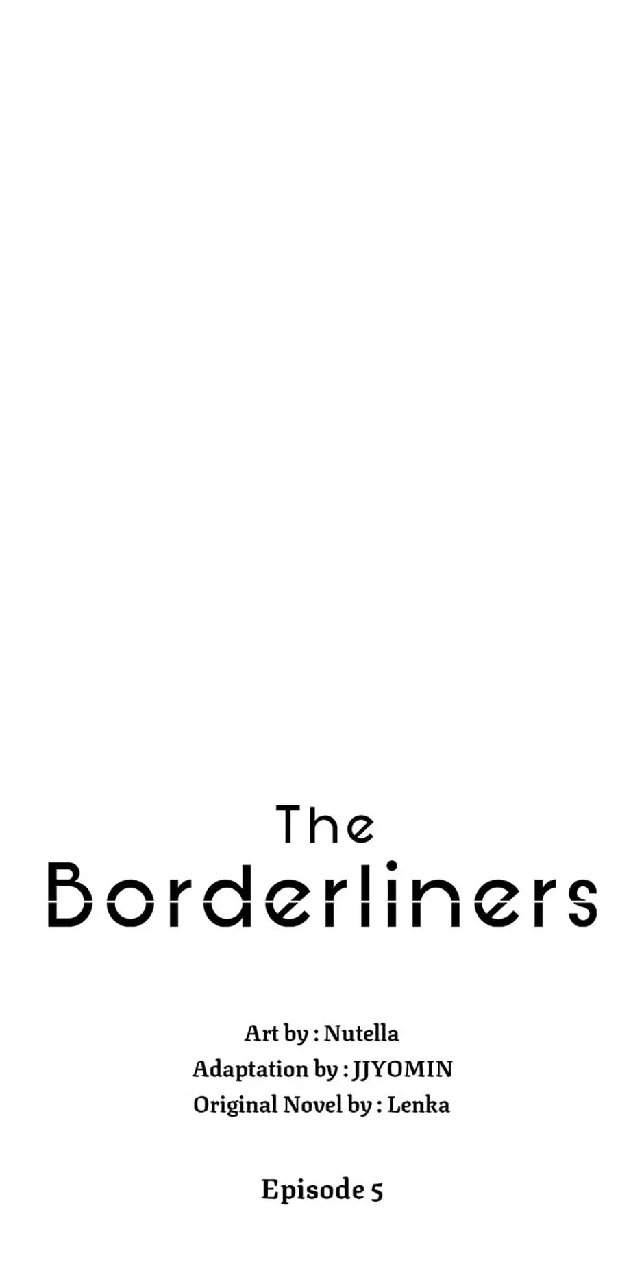 The Borderliners Chapter 5 #17