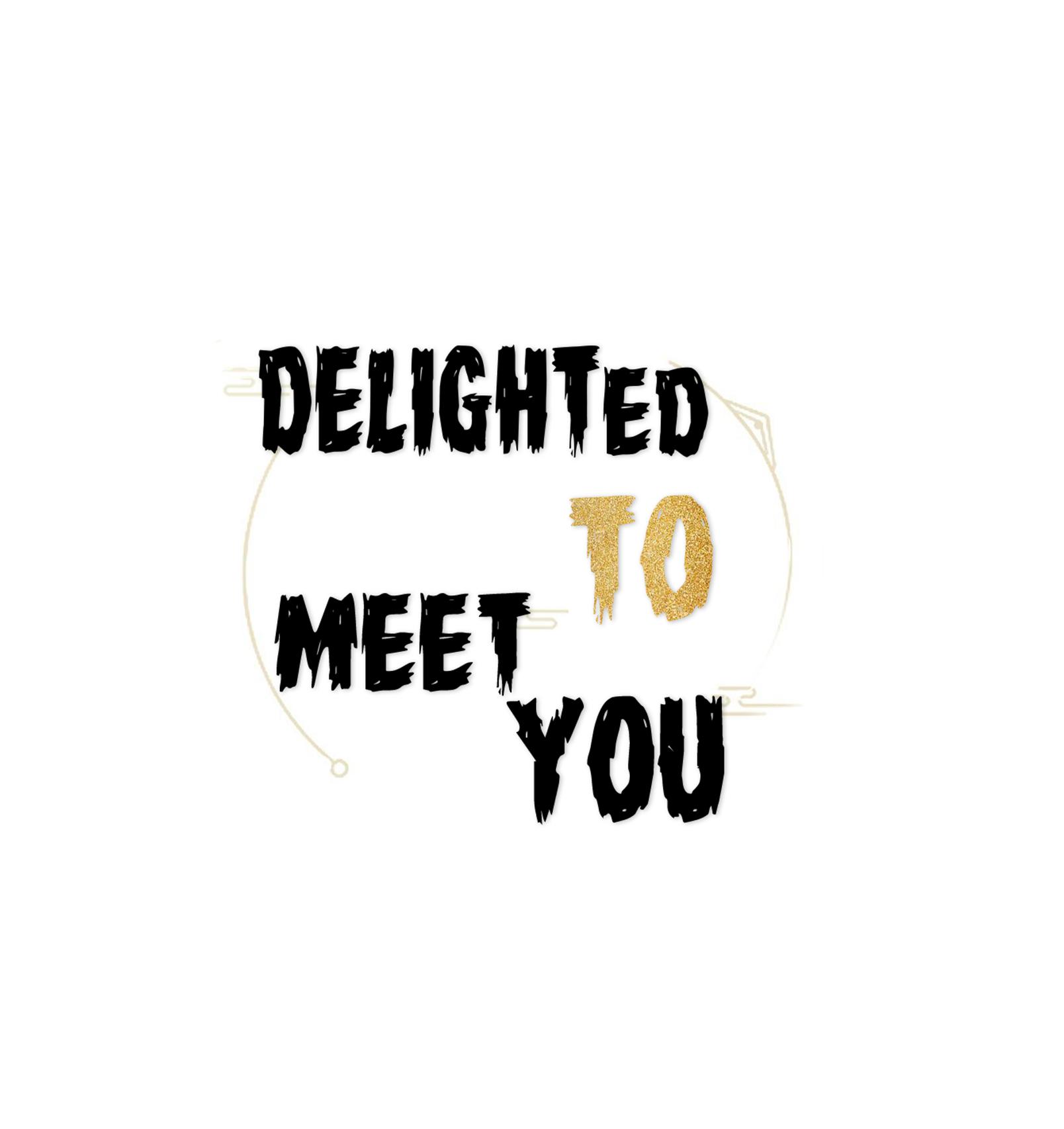 Delighted To Meet You Chapter 7 #1