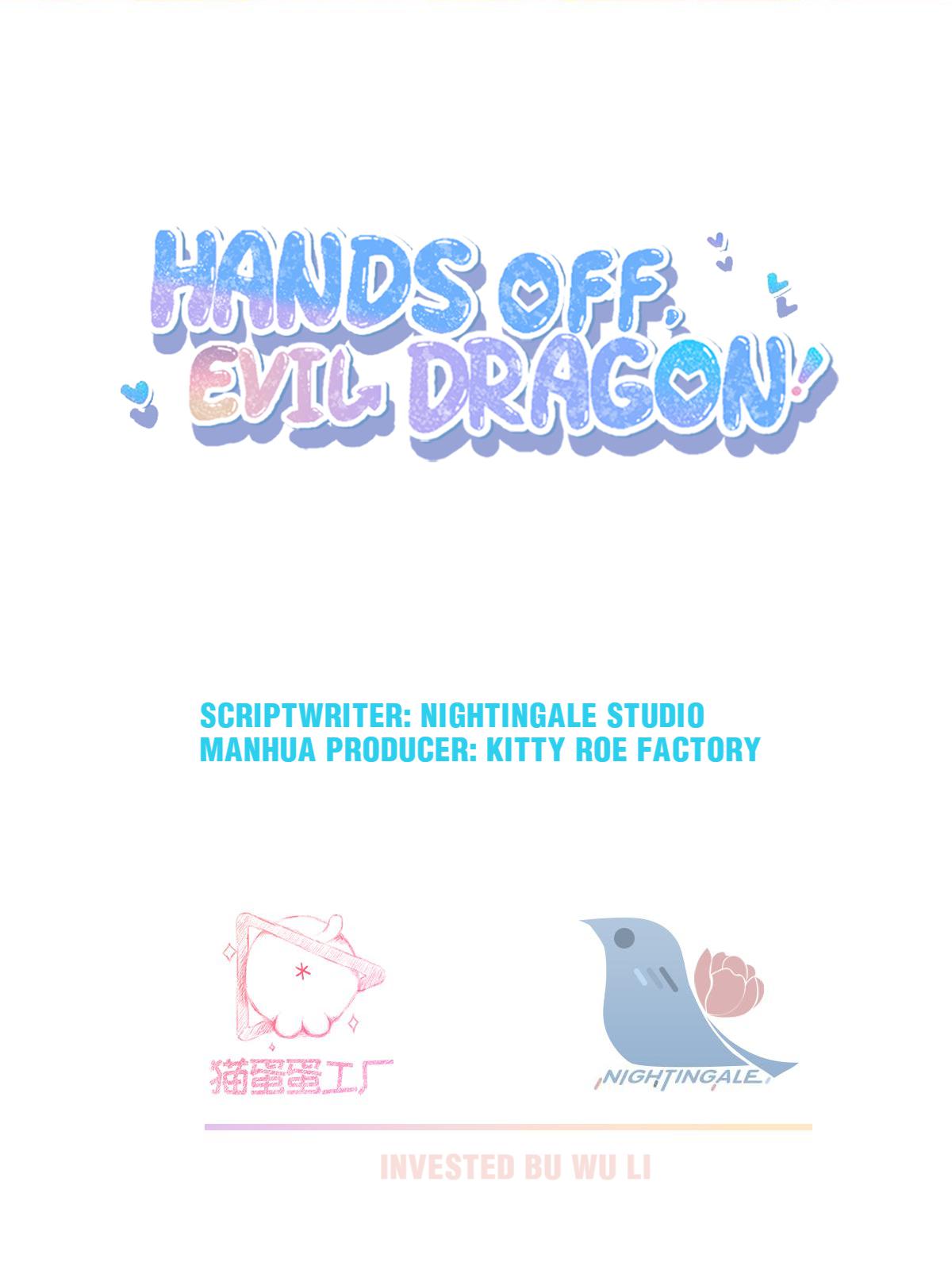 Hands Off, Evil Dragon! Chapter 34 #2