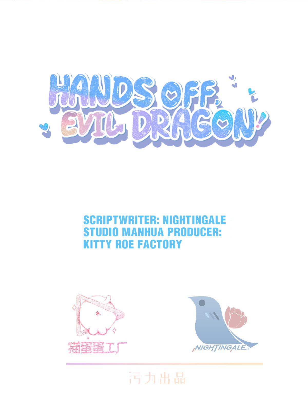 Hands Off, Evil Dragon! Chapter 18.1 #2