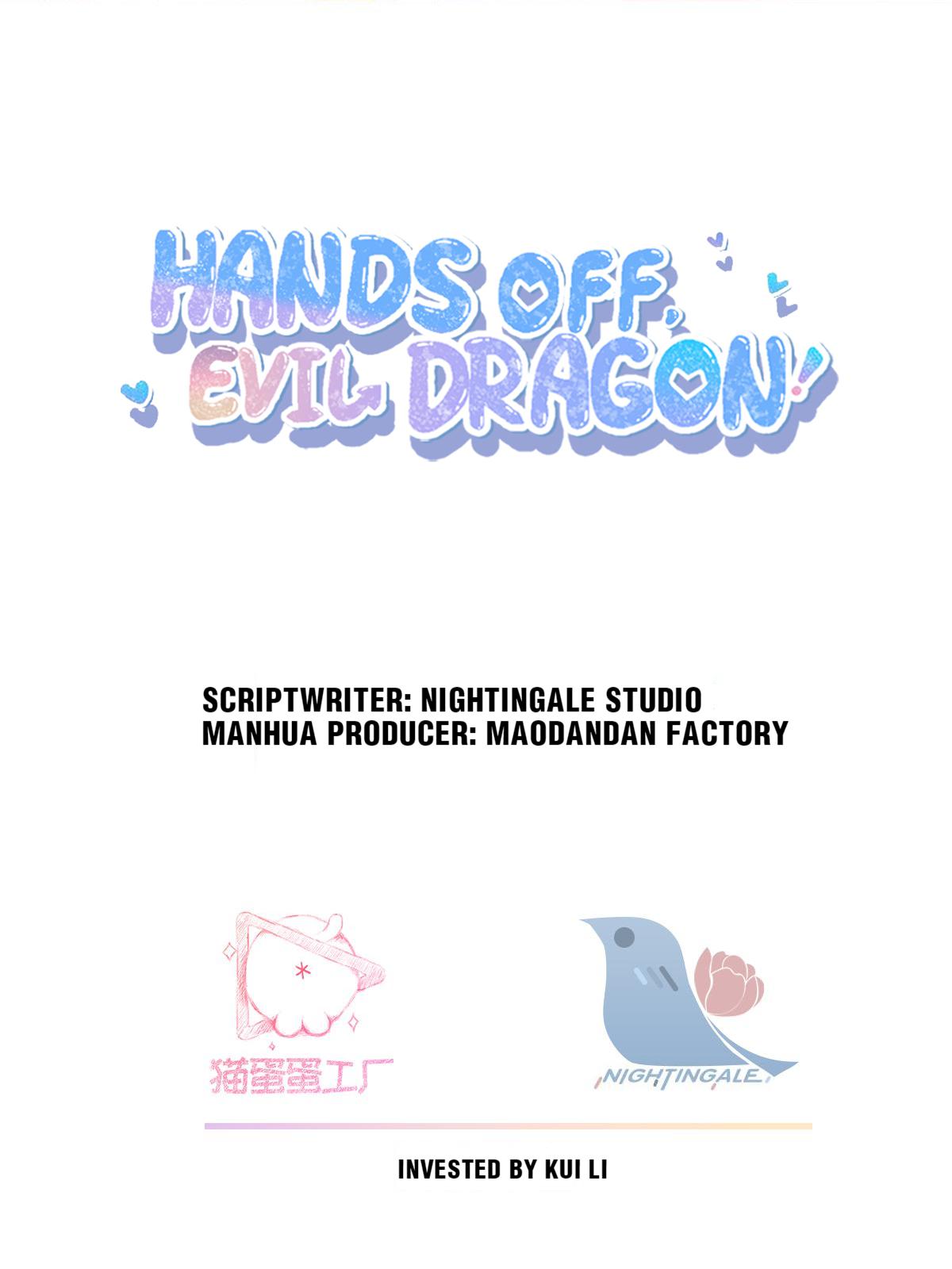 Hands Off, Evil Dragon! Chapter 4.1 #2