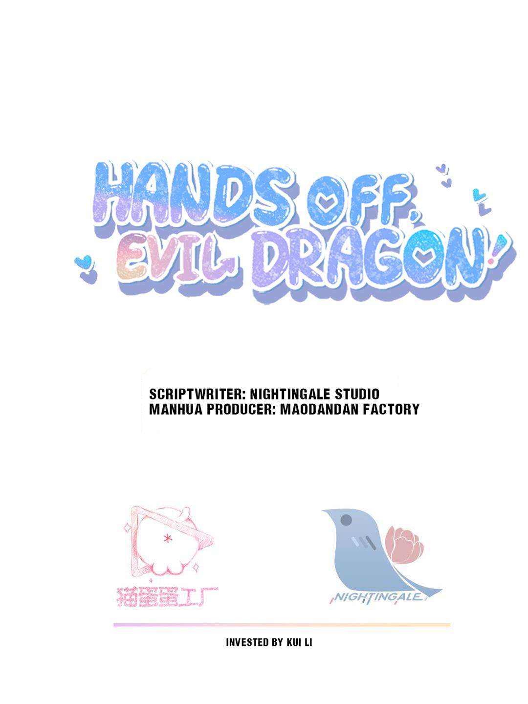 Hands Off, Evil Dragon! Chapter 2.1 #2