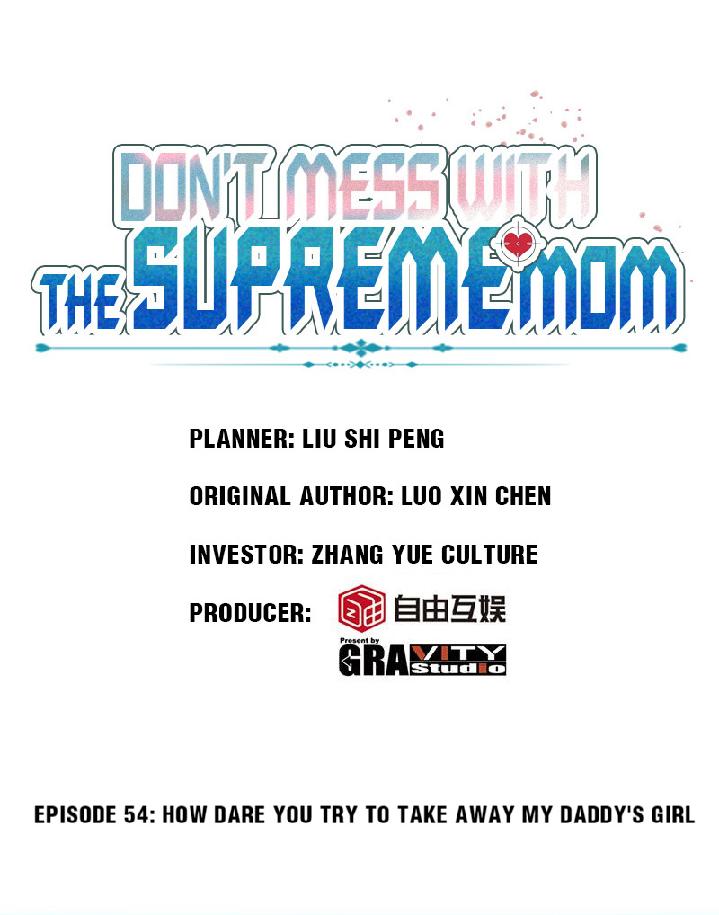 Don't Mess With The Supreme Mom Chapter 54 #1