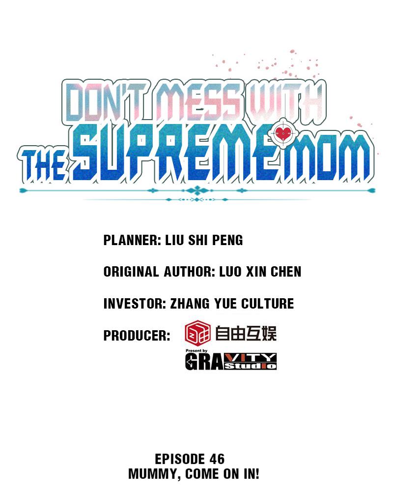 Don't Mess With The Supreme Mom Chapter 46 #1