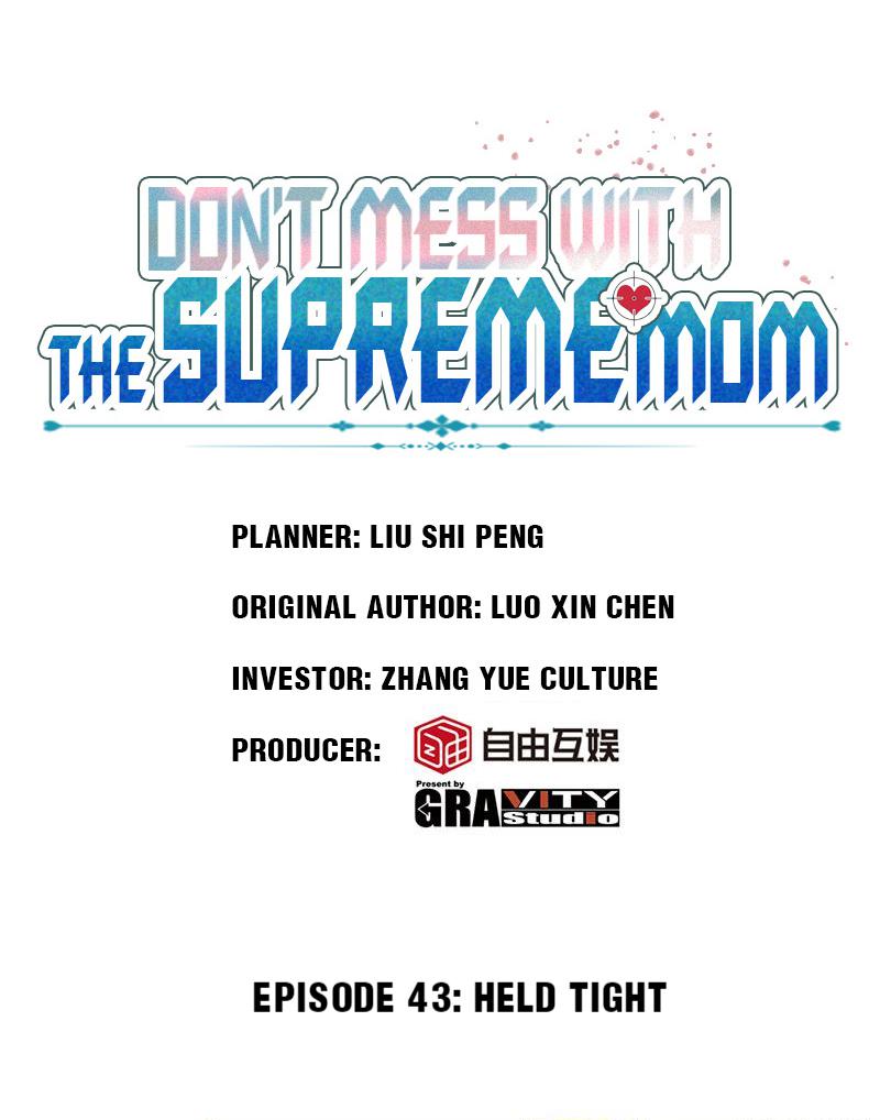 Don't Mess With The Supreme Mom Chapter 43 #1
