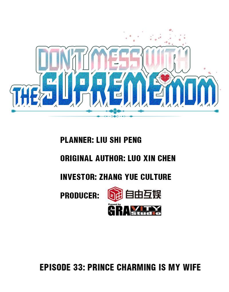 Don't Mess With The Supreme Mom Chapter 33 #1