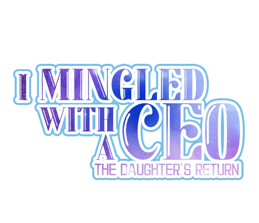 I Mingled With A Ceo: The Daughter's Return Chapter 11 #4