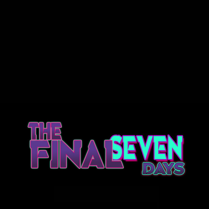 The Final Seven Days Chapter 72 #1